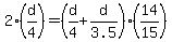 +2%2A%28+d%2F4+%29+=+%28+d%2F4+%2B+d%2F3.5+%29%2A%2814%2F15%29+