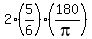 +2%2A%285%2F6%29%2A%28+180%2Fpi+%29+