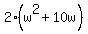 +2%2A%28w%5E2%2B10w%29+