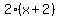 +2%2A%28x+%2B+2%29+