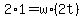 +2%2A1+=+w%2A%282t%29+