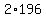 +2%2A196+