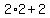 +2%2A2+%2B+2+