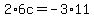 +2%2A6c=+-3%2A11