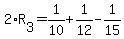 +2%2AR%5B3%5D+=+1%2F10+%2B+1%2F12+-+1%2F15+