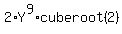 +2%2AY%5E9%2Acuberoot%282%29