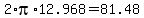 +2%2Api%2A12.968+=+81.48+