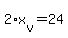 +2%2Ax%5Bv%5D+=+24+