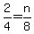 +2%2F4=n%2F8+