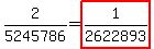 +2%2F5245786+=+highlight%28+1%2F2622893++%29+