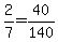 +2%2F7+=+40+%2F+140+