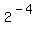 +2%5E%28-4%29