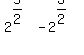 +2%5E%285%2F2%29+-+2%5E%283%2F2%29+