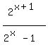 +2%5E%28x+%2B++1%29%2F%282%5E%28x%29+-1%29+