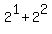 +2%5E1+%2B+2%5E2+