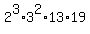 +2%5E3%2A3%5E2%2A13%2A19+