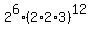 +2%5E6+%2A+%28+2%2A2%2A3+%29%5E12+