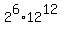 +2%5E6+%2A+12%5E12+