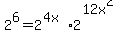 +2%5E6+=+2%5E%284x%29+%2A+2%5E%2812x%5E2%29