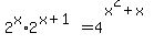 +2%5Ex%2A2%5E%28x%2B1%29=4%5E%28x%5E2%2Bx%29+