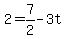 +2+=+7%2F2+-+3t+