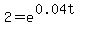 +2+=+e%5E%280.04t%29+
