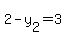+2+-+y%5B2%5D+=+3+