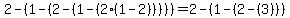 +2-%281-%282-%281-%282%281-2%29%29%29%29%29=2-%281-%282-%283%29%29%29