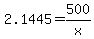 +2.1445+=+500%2Fx+