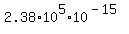 +2.38%2A10%5E5%2A10%5E%28-15%29+