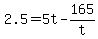 +2.5+=+5t+-+165%2Ft+