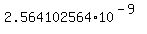 +2.564102564%2A10%5E%28-9%29+