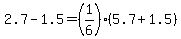 +2.7+-+1.5+=+%28+1%2F6+%29%2A%28+5.7+%2B+1.5+%29+