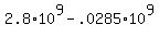 +2.8%2A10%5E9+-+.0285%2A10%5E9+