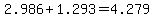 +2.986+%2B+1.293=+4.279+