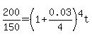 +200%2F150=%281%2B0.03%2F4%29%5E4t+