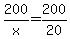 +200%2Fx+=+200%2F20+