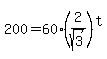 +200+=+60+%282%2Fsqrt%283%29%29%5Et