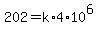 +202+=+k%2A4%2A10%5E6+