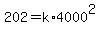 +202+=+k%2A4000%5E2+
