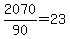 +2070%2F90+=+23+