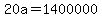 +20a+=+1400000+