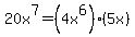 +20x%5E7++=+%284x%5E6%29%2A%285x%29+