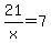 +21%2Fx+=+7+