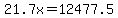 +21.7x+=+12477.5+