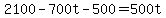 +2100+-+700t+-+500+=+500t+