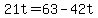+21t+=+63+-+42t+