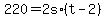 +220+=+2s%2A%28+t+-+2+%29+