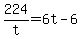 +224%2Ft+=+6t+-+6+