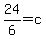 +24%2F6=c